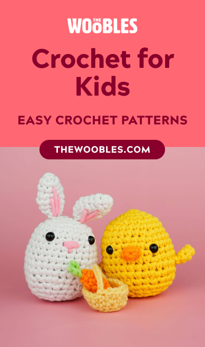 Crochet for Kids: Adorable Patterns and Projects for Playtime Fun