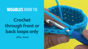 Crochet through front or back loops only (flo, blo)