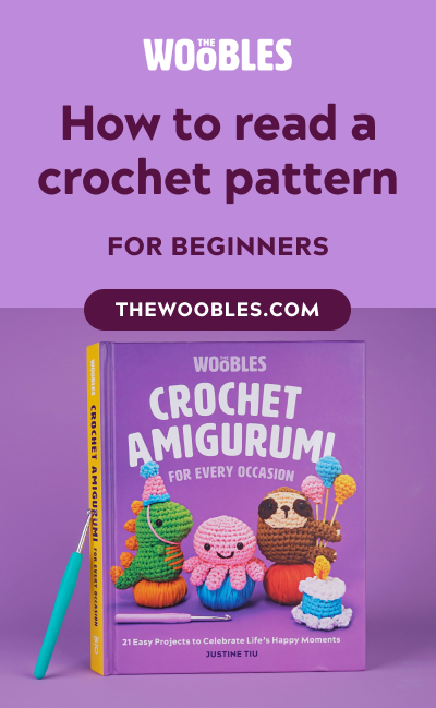 Crochet Amigurumi for Every Occasion: 21 Easy Projects to Celebrate Life's  Happy Moments (The Woobles Crochet)