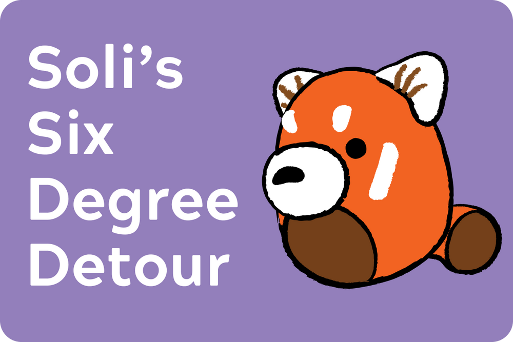 Soli’s Six Degree Detour 