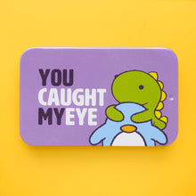 Load image into Gallery viewer, You Caught My Eye Tin
